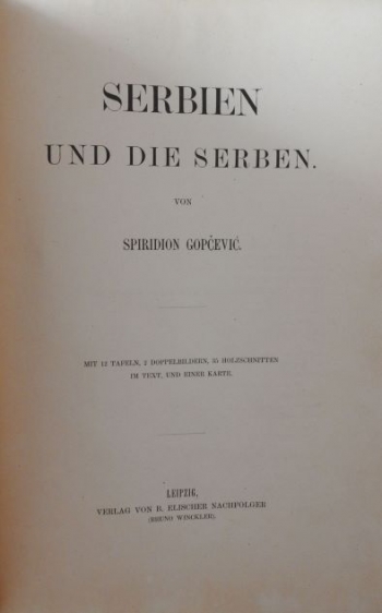 Gopčević Spiridion: Serbien und die Serben